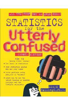 Coperta cărții 'Statistics for the Utterly Confused, 2nd Edition - Lloyd Jaisingh'