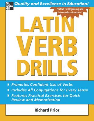 Latin Verb Drills - Richard Prior
