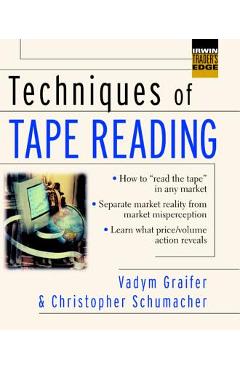 Coperta cărții 'Techniques of Tape Reading - Vadym Graifer'