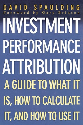 Investment Performance Attribution - David Spaulding