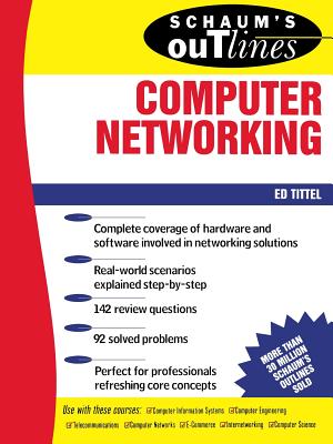 Schaum's Outline of Computer Networking - Ed Tittel