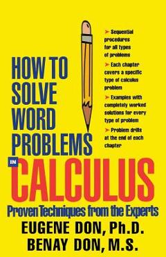 Coperta cărții 'How to Solve Word Problems in Calculus - Eugene Don'