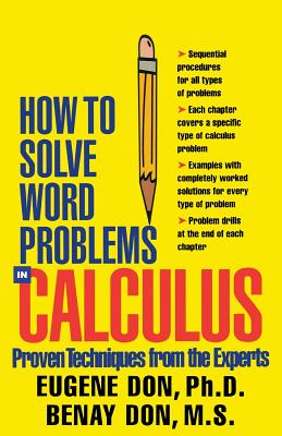 How to Solve Word Problems in Calculus - Eugene Don