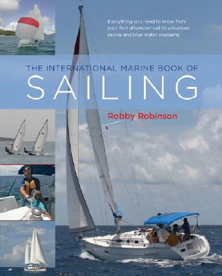 The International Marine Book of Sailing - William Robinson