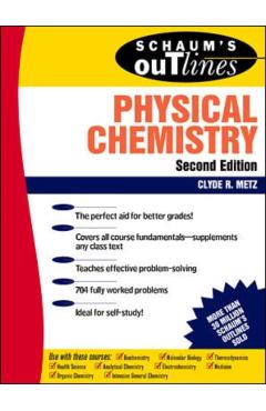 Schaum's Outline of Physical Chemistry - Clyde Metz