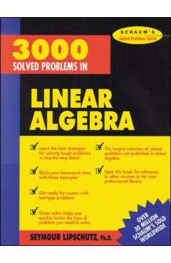 3,000 Solved Problems in Linear Algebra - Seymour Lipschutz