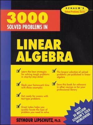 3,000 Solved Problems in Linear Algebra - Seymour Lipschutz