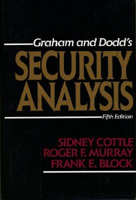 Security Analysis: Fifth Edition - Sidney Cottle