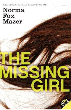 The Missing Girl - Norma Fox Mazer