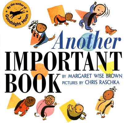 Another Important Book - Margaret Wise Brown