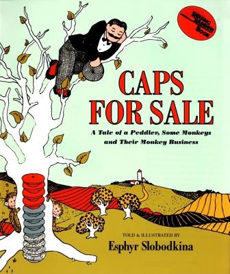 Caps for Sale Big Book - Esphyr Slobodkina