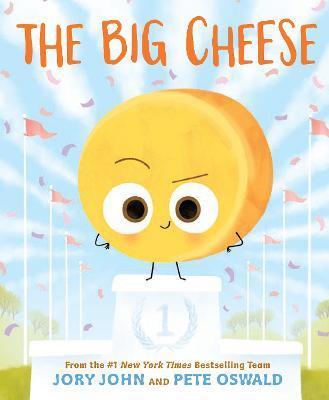 The Big Cheese - Jory John