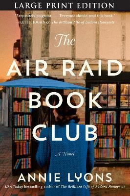 The Air Raid Book Club - Annie Lyons