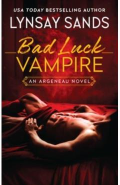 Bad Luck Vampire: An Argeneau Novel - Lynsay Sands