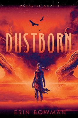 Dustborn - Erin Bowman
