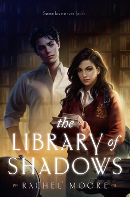 The Library of Shadows - Rachel Moore