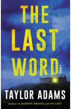 The Last Word - Taylor Adams