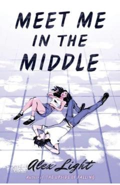 Meet Me in the Middle - Alex Light