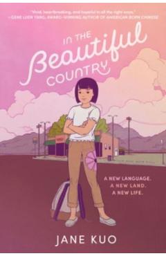In the Beautiful Country - Jane Kuo