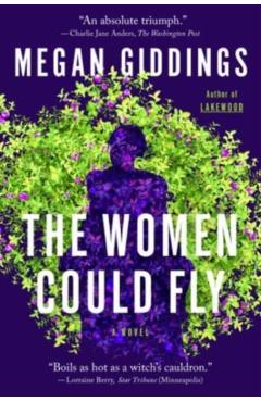 The Women Could Fly - Megan Giddings