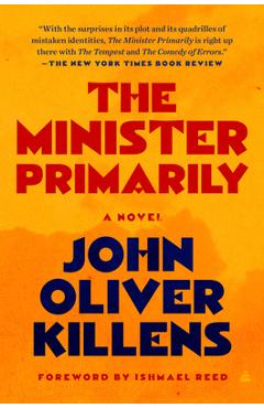 Coperta cărții 'The Minister Primarily - John Oliver Killens'