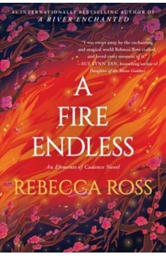 A Fire Endless - Rebecca Ross
