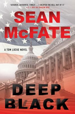 Deep Black: A Tom Locke Novel - Sean Mcfate