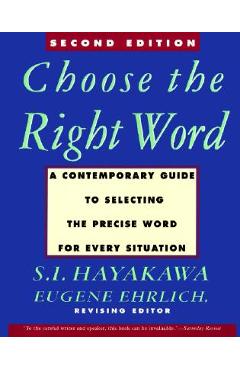 Coperta cărții 'Choose the Right Word - S. I. Hayakawa'