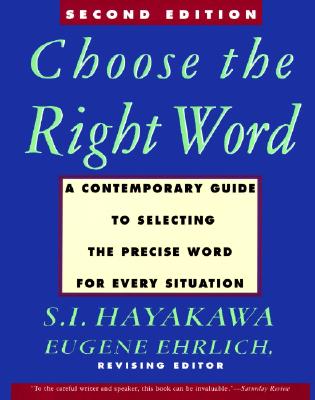 Choose the Right Word - S. I. Hayakawa