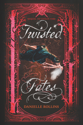Twisted Fates - Danielle Rollins