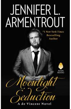 Poza produsului Moonlight Seduction: A de Vincent Novel - Jennifer L. Armentrout