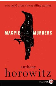 Coperta cărții 'Magpie Murders - Anthony Horowitz'