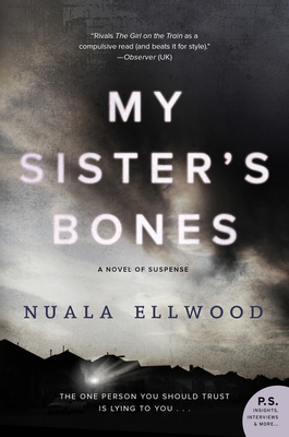 My Sister's Bones: A Novel of Suspense - Nuala Ellwood