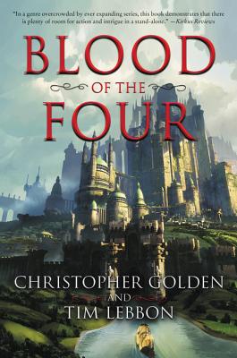 Blood of the Four - Christopher Golden