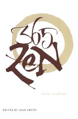 365 Zen: Daily Readings - Jean Smith