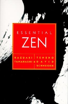 Essential Zen - Kazuaki Tanahashi