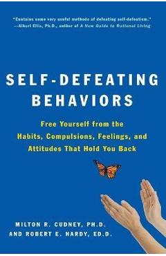 Coperta cărții 'Self-Defeating Behaviors - Milton R. Cudney'