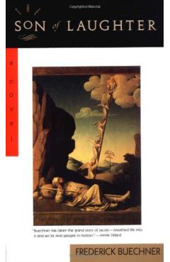 The Son of Laughter - Frederick Buechner
