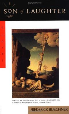 The Son of Laughter - Frederick Buechner