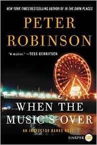 Coperta cărții 'When the Music's Over: An Inspector Banks Novel - Peter Robinson'