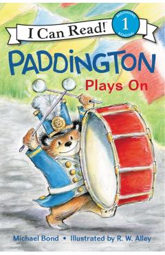 Paddington Plays on - Michael Bond