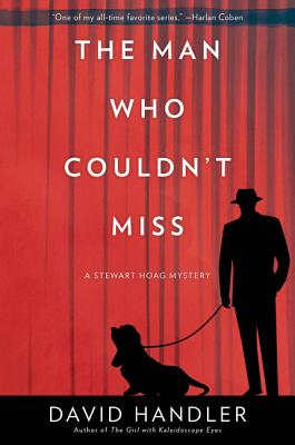 The Man Who Couldn't Miss: A Stewart Hoag Mystery - David Handler