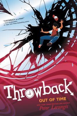 Throwback: Out of Time - Peter Lerangis