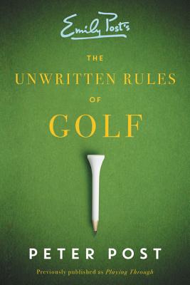 Unwritten Rules Golf PB - Peter Post