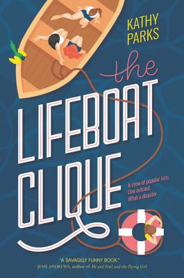 The Lifeboat Clique - Kathy Parks