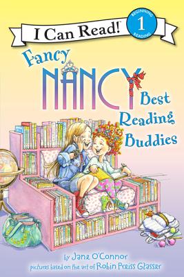 Fancy Nancy: Best Reading Buddies - Jane O'connor