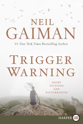 Trigger Warning LP - Neil Gaiman