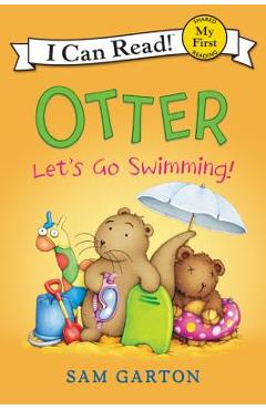 Coperta cărții 'Otter: Let's Go Swimming! - Sam Garton'