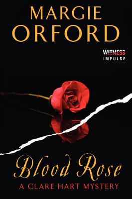 Blood Rose - Margie Orford