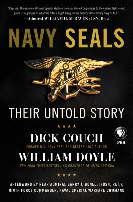 Navy Seals: Their Untold Story - Dick Couch
